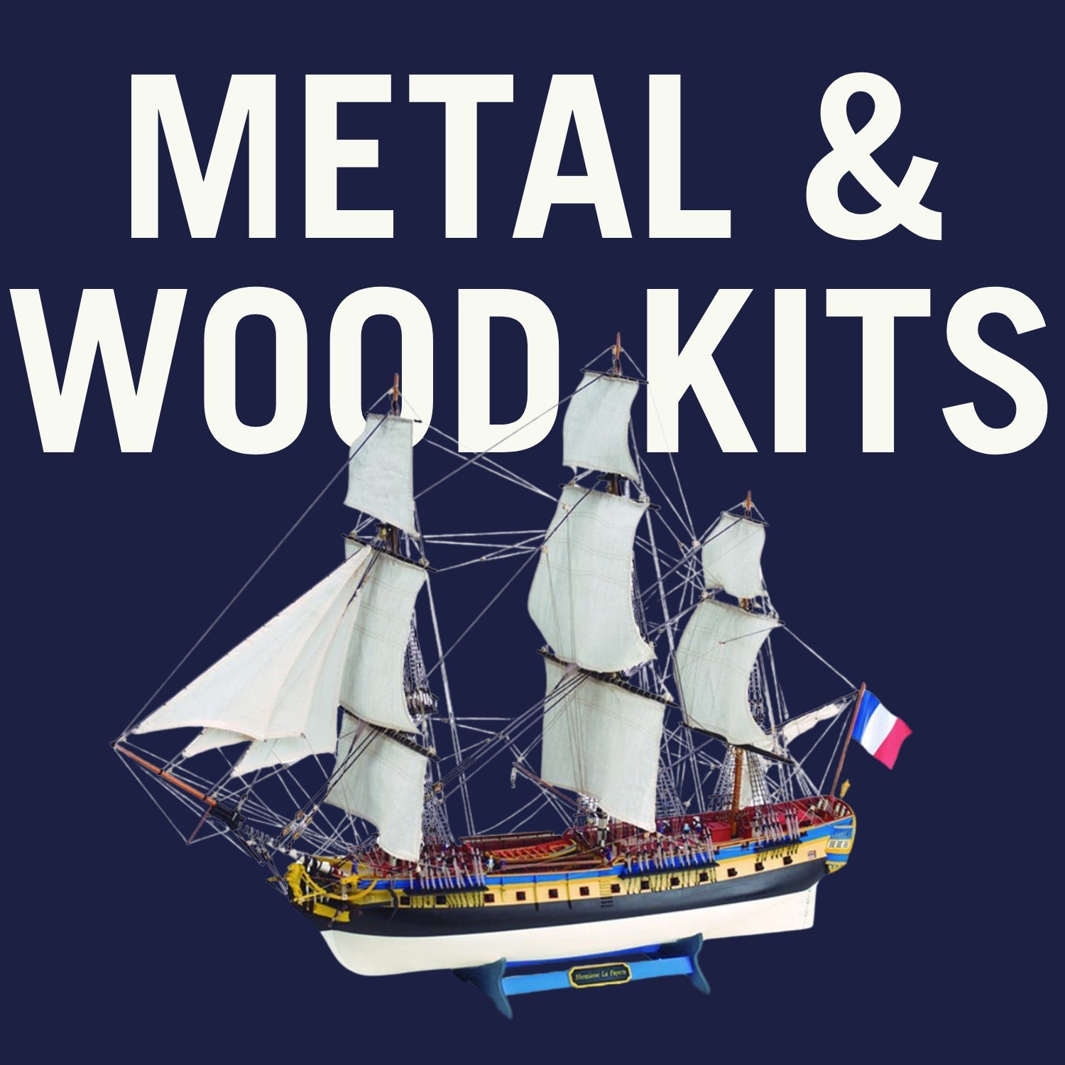 Metal & Wood Kits