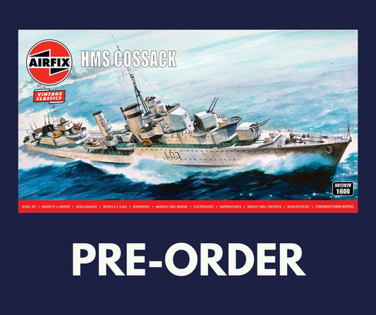 1/600 Airfix - HMS Cossack A01202V (PRE-ORDER)