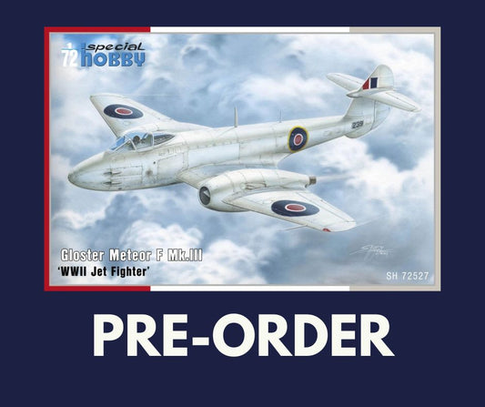 1/72 Special Hobby - Gloster Meteor F Mk.III 'WWII Jet Fighter' (PRE-ORDER)