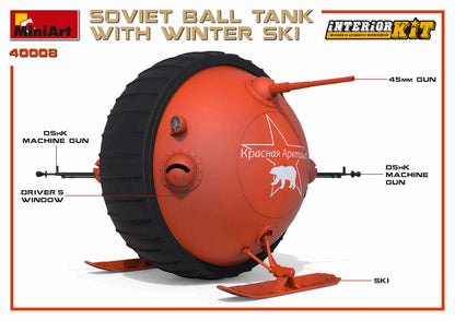 MiniArt 1/35 Military - Soviet Ball Tank w/ Winter Ski, Int Kit - 40008